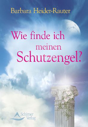 Wie finde ich meinen Schutzengel?